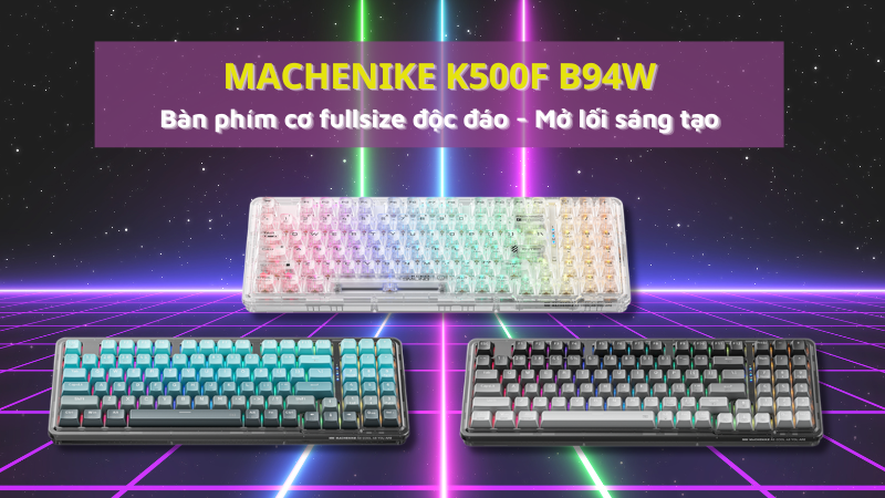 machenike-k500f-b94w-ban-phim-co-fullsize-doc-dao-bp