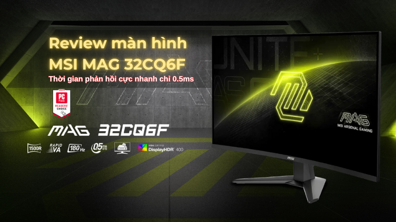 review-man-hinh-msi-mag-32cq6f-bp