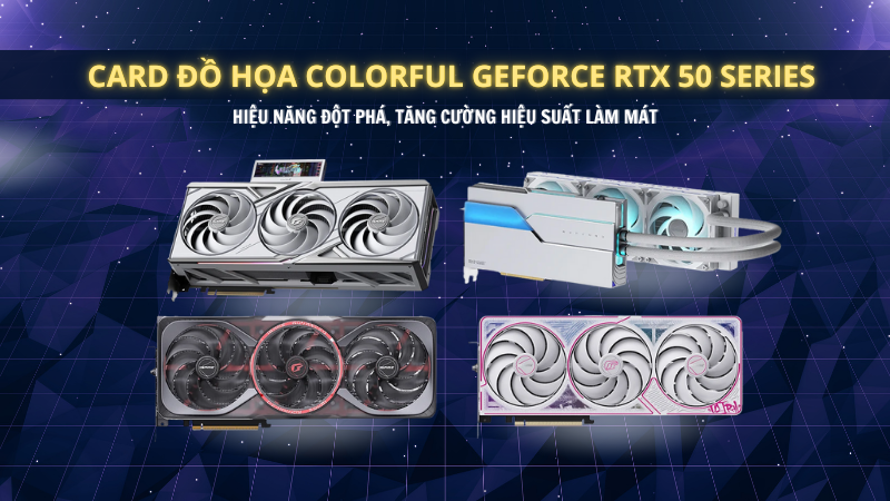 card-do-hoa-colorful-geforce-rtx-50-series-bp