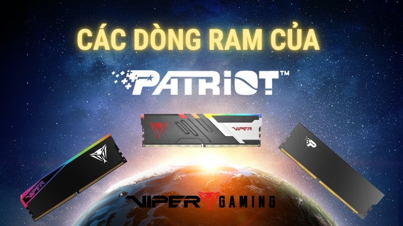 cac-dong-ram-patriot-dau-la-lua-chon-phu-hop-thumb