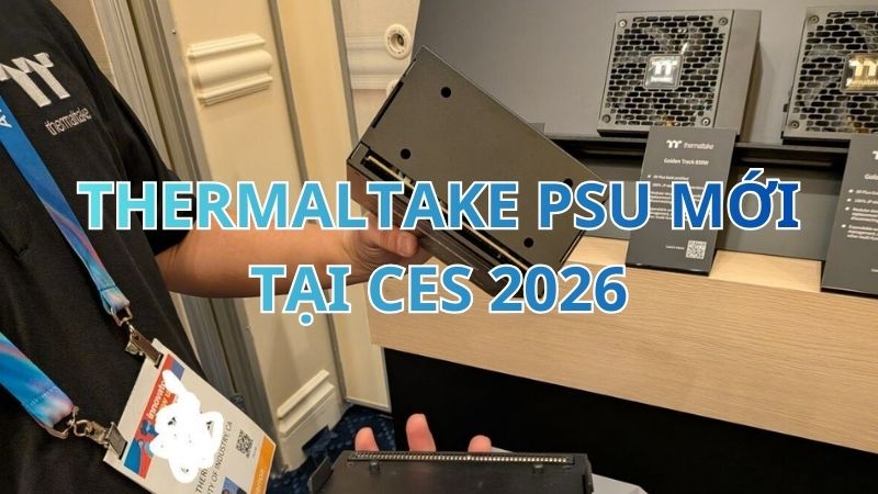 thermaltake-psu-moi-ra-mat-tai-ces-2026-thumb