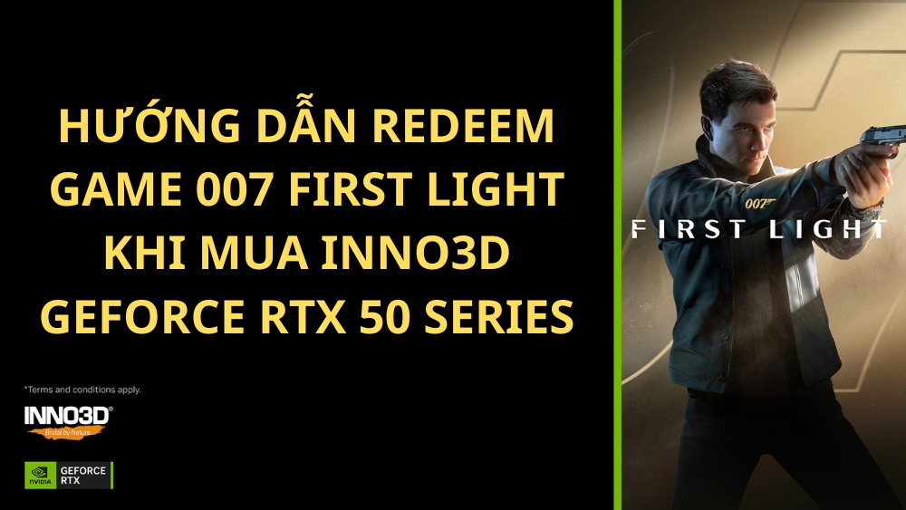 huong-dan-redeem-game-007-first-light-khi-mua-inno3d-thumb